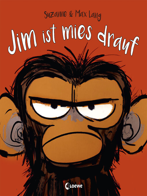 Title details for Jim ist mies drauf by Suzanne Lang - Available